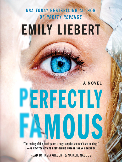 Title details for Perfectly Famous by Emily Liebert - Available